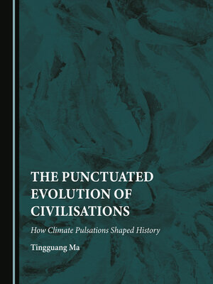 cover image of The Punctuated Evolution of Civilisations
